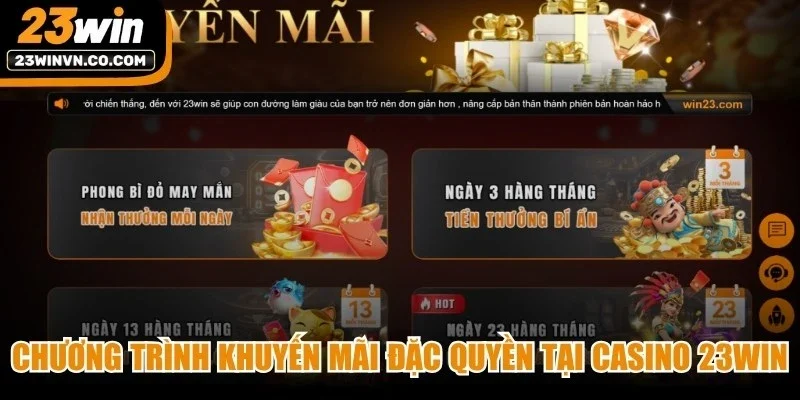 Chương trình khuyến mãi đặc quyền tại casino 23Win